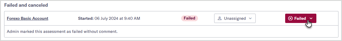 Failed and canceled section on an entity's assessment overview page with mouse hovering over the Failed button.