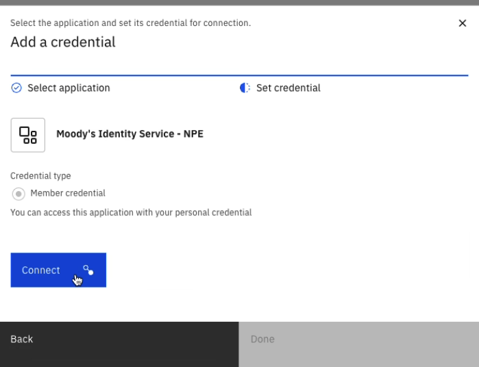 Moodys_Compliance_Screening_Agent_Known_issues_Connection_lost_3_Connect.png Connect option of the Add a credential page in IBM watsonx Orchestrate