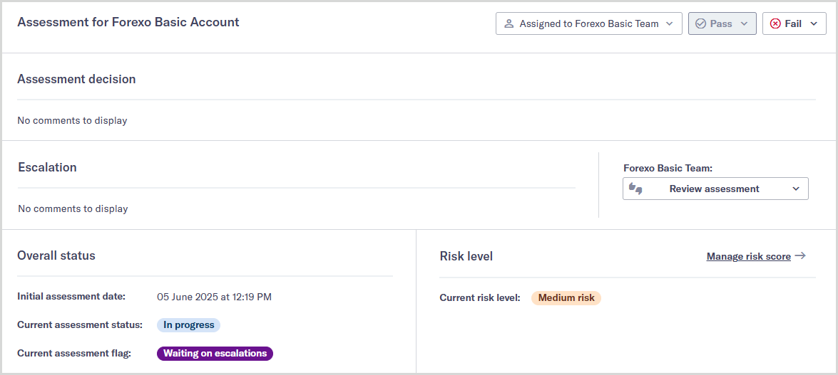Assessment requiring escalation to a team.