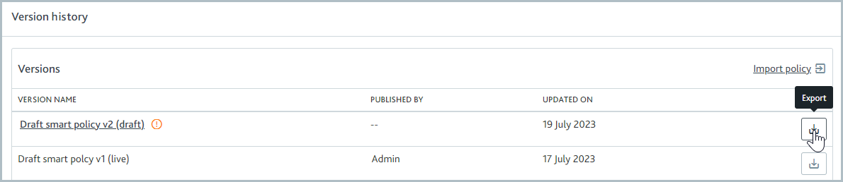 Smart policy version history with mouse hovering over the Export policy version button.