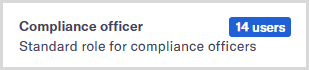 A role on the Roles page showing the number of users assigned to the role.