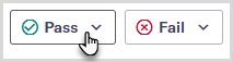 Pass button to pass an assessment.